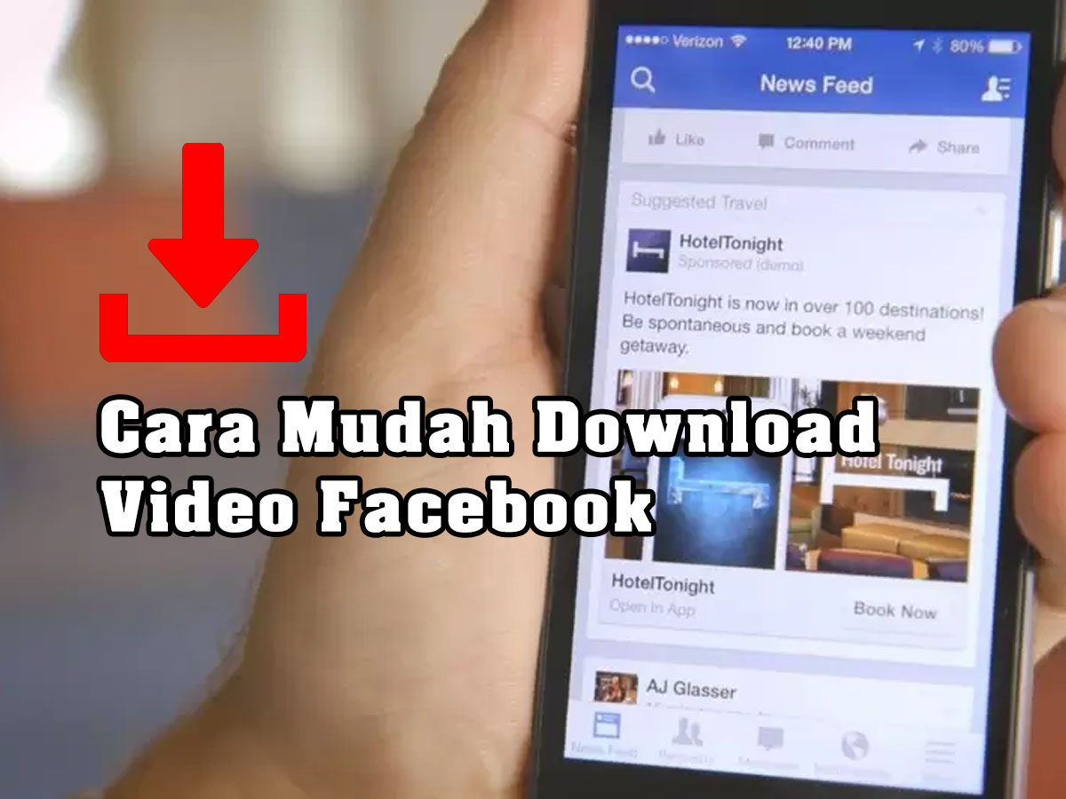 7 Cara Download Video Facebook, Mudah Banget!