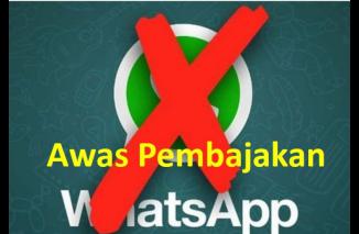 Cara Selamat dari Pembajakan WA