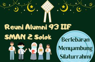 Temu Kangen di Lebaran 1443 H, IIF'93 SMA 2 Barayo