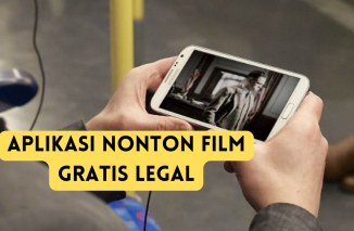 4 Aplikasi Nonton Film Gratis Legal untuk Android dan iOS Simak Sampai Habis