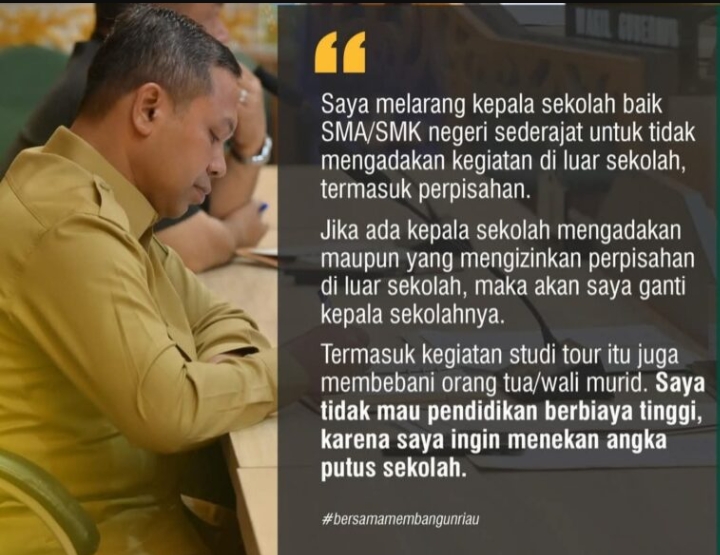 Gubernur Riau Ancam Pecat Kepala Sekolah yang Nekat Gelar Studi Tour