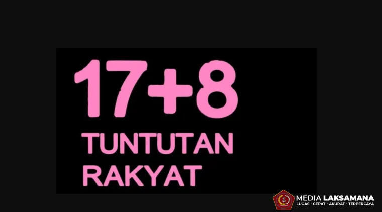 17+8 Tuntutan Rakyat" Viral, Desak Pemerintah Segera Bertindak