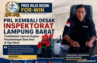 PRL Kembali Desak Inspektorat Lampung Barat Tindaklanjuti Laporan Dugaan Penyelewengan Dana Desa di Tiga Pekon