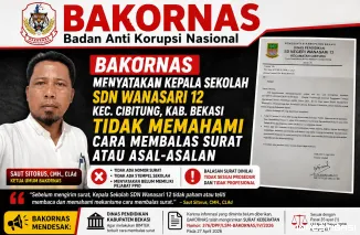 BAKORNAS Soroti Transparansi Dana BOS SDN Wanasari 12 Bekasi, Nilai Balasan Surat Tak Sesuai Prosedur