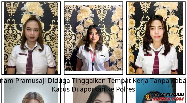 Enam Pramusaji Diduga Tinggalkan Tempat Kerja Tanpa Kabar, Kasus Dilaporkan ke Polres